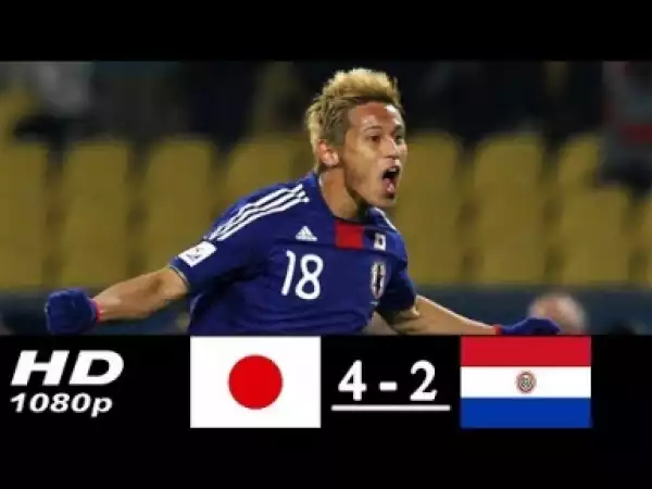 Video: Japan vs Paraguay 4-2 All Goals & Highlights 12/06/2018 (Hd)